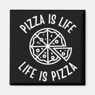 Pizza är livet i Pizza-slynne Magnet