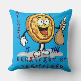 PIZZA ÄR MÄSTARNAS FRUKOST KUDDE