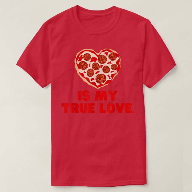 Pizza är min Äkta kärlek T Shirt (Design framsida)