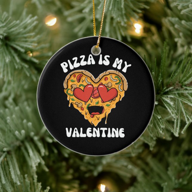 Pizza Är Min Alla Hjärtans Dag Julgransprydnad Keramik (Träd)