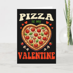 Pizza Är Min Alla Hjärtans Dag Roligt Hjärta Kärle Kort