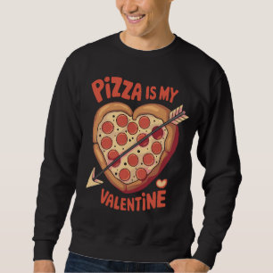 Pizza Är Min Alla Hjärtans Dag Roligt Lång Ärmad Tröja