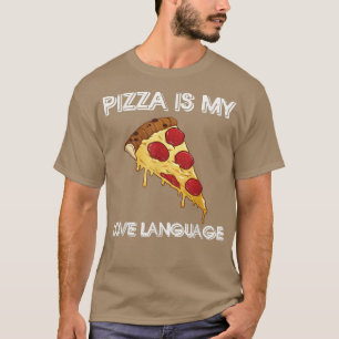 Pizza är min Kärlek-skjorta, rolig mat älskare T Shirt