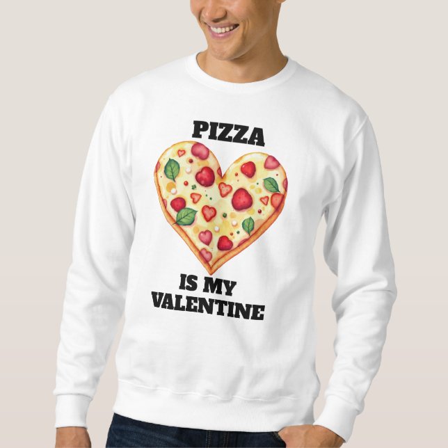 Pizza är min valentin • Rolig redigerbar text Lång Ärmad Tröja (Framsida)