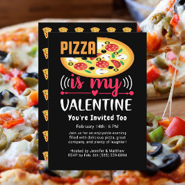 Pizza är min Valentine Funny Party Inbjudningar