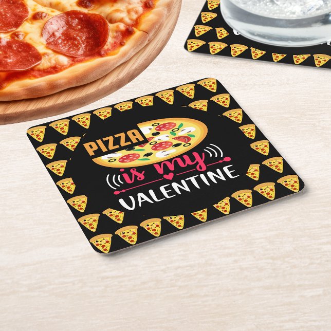 Pizza är min Valentine Funny Party Underlägg Papper Kvadrat (Pizza Is My Valentine Funny Party Square Paper Coaster)
