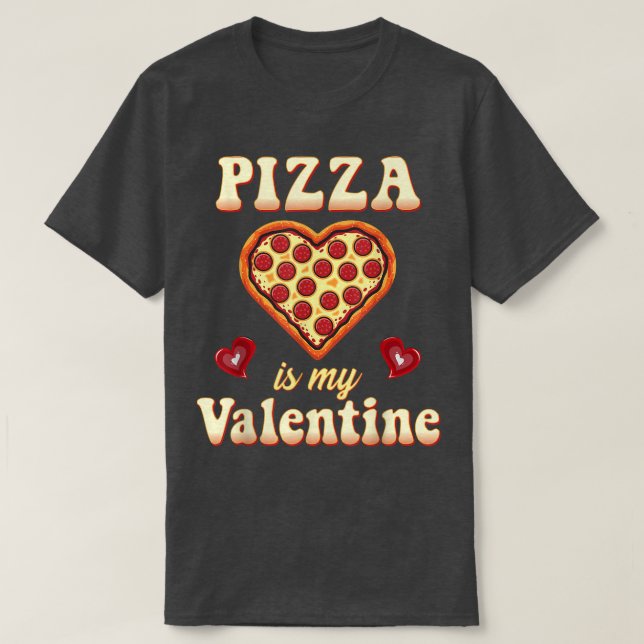 Pizza är min Valentine Funny Valentines day Gamer  T Shirt (Design framsida)