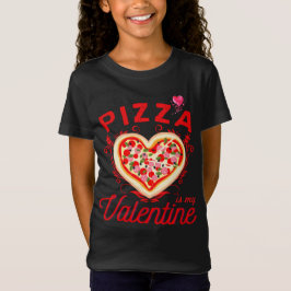 Pizza är min Valentine Funny Valentines day T Shirt