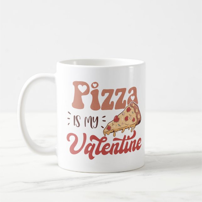 Pizza är min Valentine Kaffemugg (Vänster)