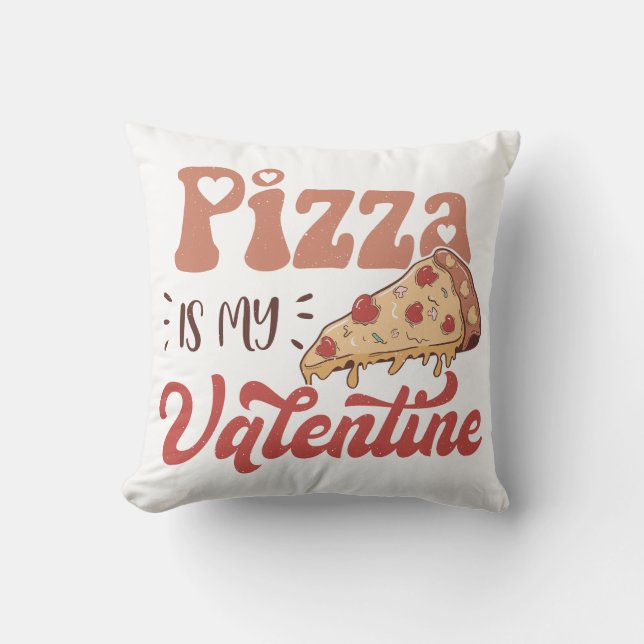 Pizza är min Valentine Kudde (Framsida)