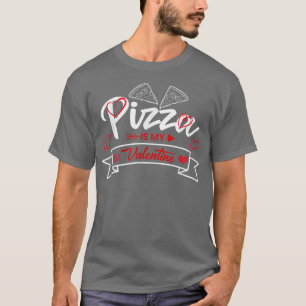 Pizza är min Valentine Pizza med hjärtan 925 T Shirt