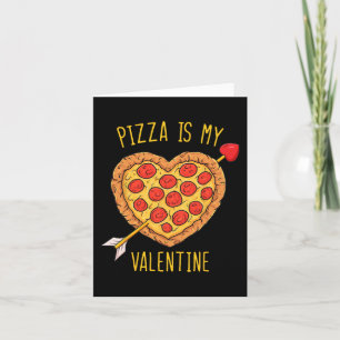 Pizza är min Valentine Roligt Valentines day Boys Kort