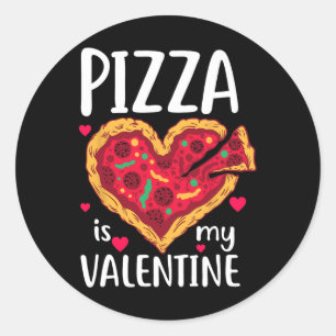Pizza är min Valentine Roligt Valentines day ger h Runt Klistermärke