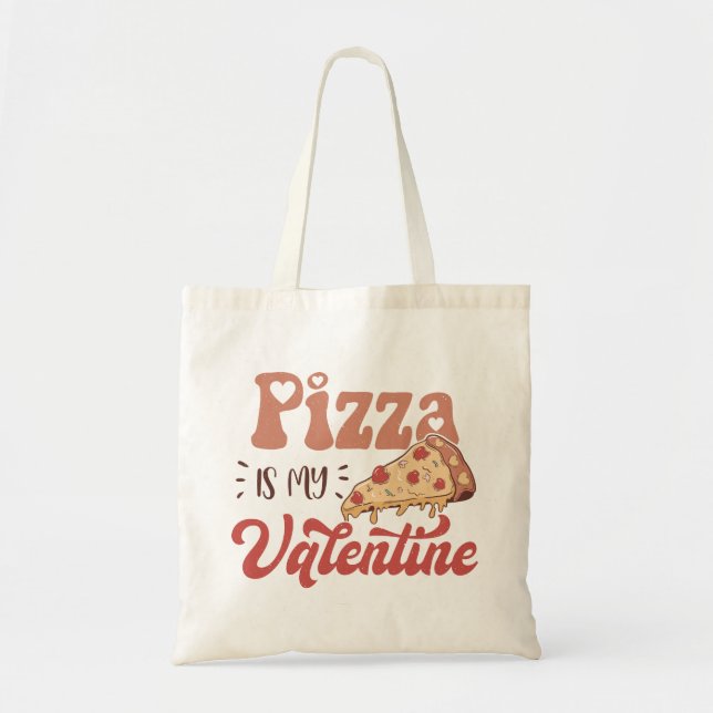 Pizza är min Valentine Tygkasse (Framsidan)