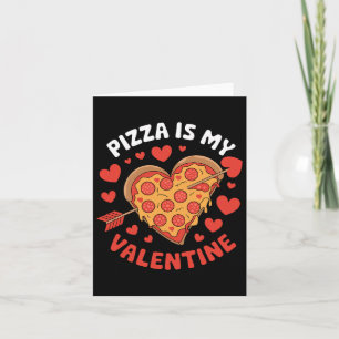 Pizza är min Valentine Valentines day Heart Pepper Kort