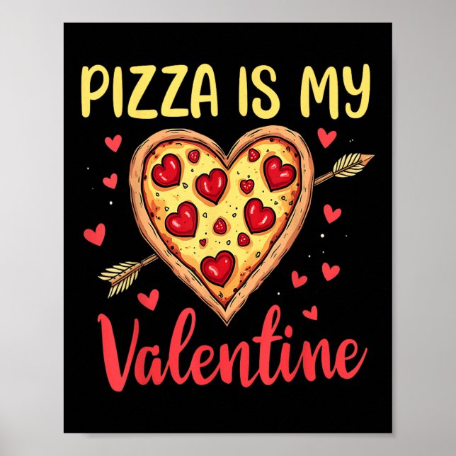 Pizza är min Valentine Valentines day Heart Pepper Poster (Framsidan)