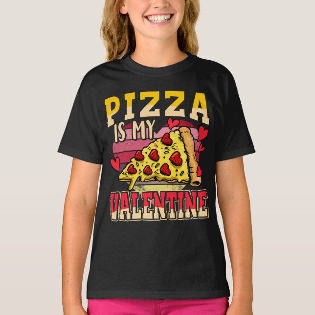 Pizza är mina Valentine Funny Valentines day Kids T Shirt (Framsida)