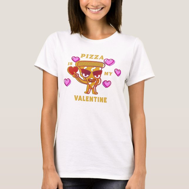 Pizza är mina Valentine Hearts Kärlek T Shirt (Framsida)