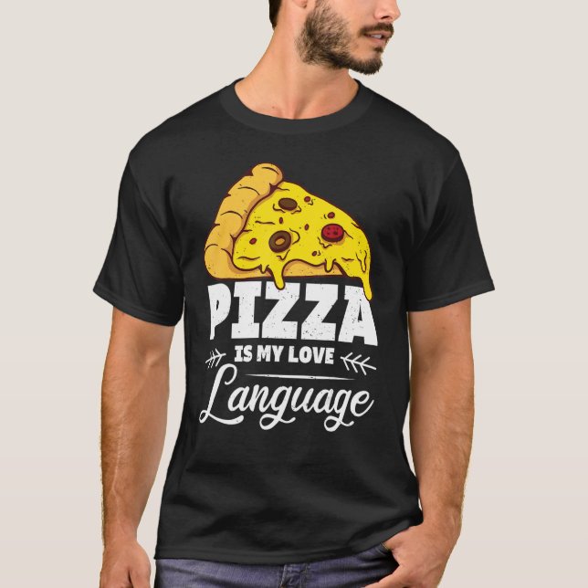 Pizza är mitt humoriserade matsoffert för Kärlek T Shirt (Framsida)