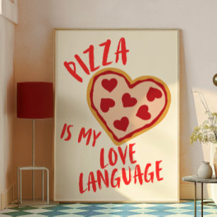 Pizza är mitt kärlek poster
