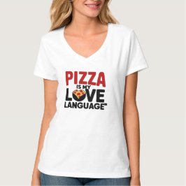 Pizza är Mitt Kärlek-språk T Shirt
