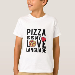 Pizza är Mitt Kärlek-språk T Shirt