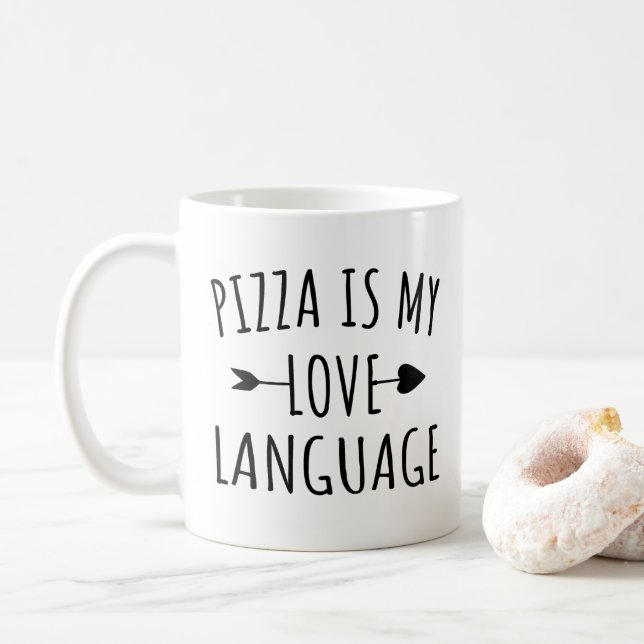 Pizza är mitt kärleksspråk - Pizzälskare      Kaffemugg (Med munk)