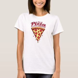 Pizza är mitt kärleksspråk t shirt
