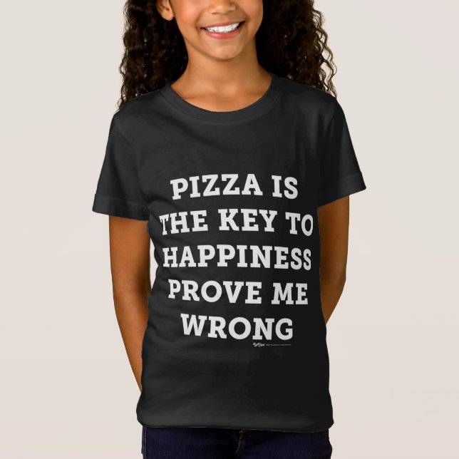 Pizza är Nyckel som kan bevisa min konspiration T Shirt (Framsida)