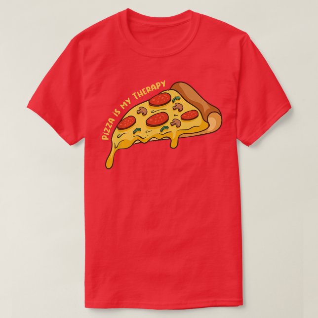 Pizza as Therapy Ironic Pizza Chef Italia Food T Shirt (Design framsida)