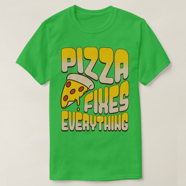 Pizza åtgärdar allt t shirt (Design framsida)