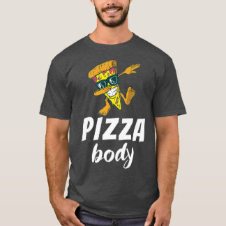 Pizza Body Snack Pizzalove Pizza 14493003 T Shirt