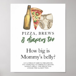 Pizza, Brews och Diaper Hur stort är mamma belly? Poster