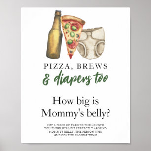 Pizza, Brews och Diaper Hur stort är mamma belly? Poster