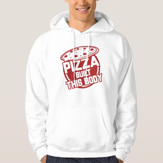 Pizza Byggt detta Hoodie (Framsida)