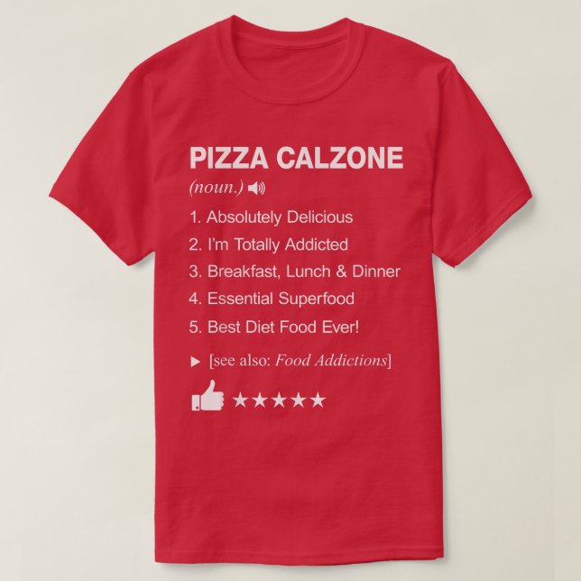Pizza Calzone definition betyder Funny T-Shirt (Design framsida)