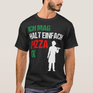 Pizza Chef Pizzeria Cook Funny Quote-födelsepojke T Shirt