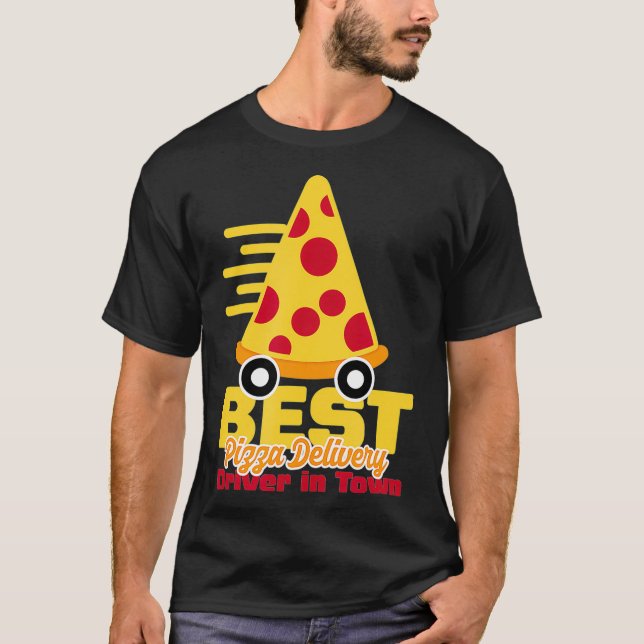Pizza Delivery Driver Gift  T Shirt (Framsida)