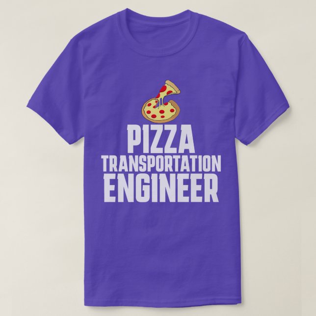 Pizza Delivery Person Funny Transportation Enginee T Shirt (Design framsida)