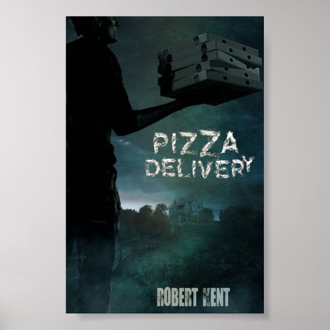 Pizza Delivery Poster (Framsidan)