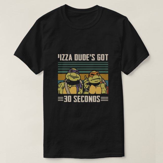 PIZZA DUDES HAR 30 SEKUNDER T SHIRT (Design framsida)