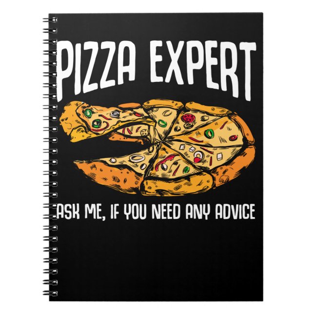 Pizza Expert Funny Pizza Advice Anteckningsbok (Framsidan)