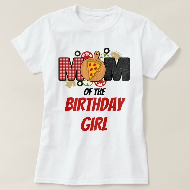 Pizza First Birthday Girl Mamma shirt T Shirt (Design framsida)