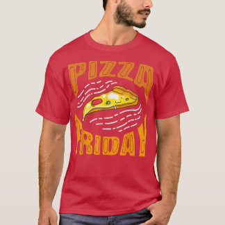 Pizza Fredag Pizza Älskare649 T Shirt