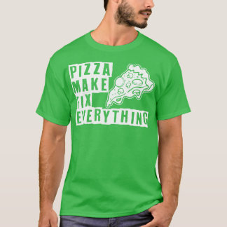 Pizza gör allt t shirt