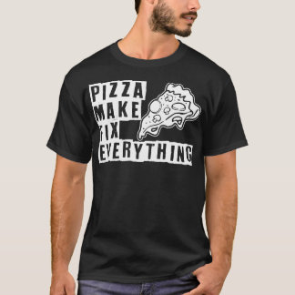Pizza gör allt t shirt