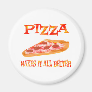 Pizza gör det förbättrar magnet