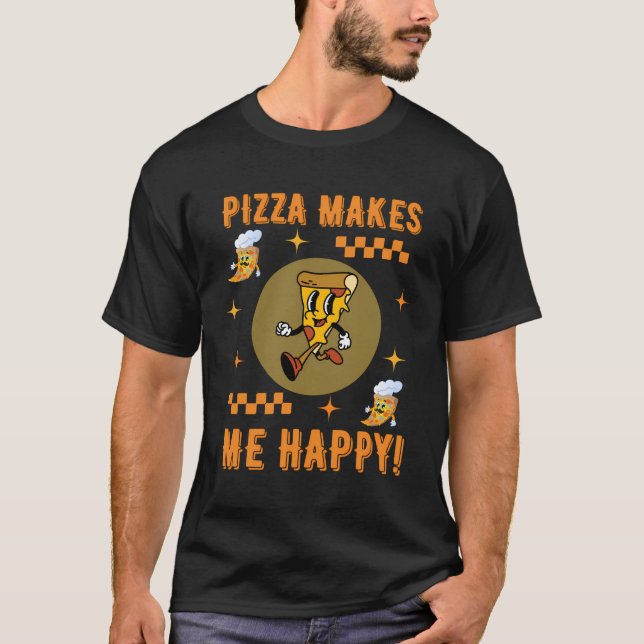 Pizza gör mig Lycklig Retro Stil Tecknad T Shirt (Framsida)