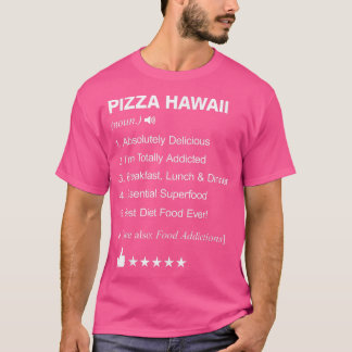 Pizza Hawaii Definition betyder Funny T Shirt