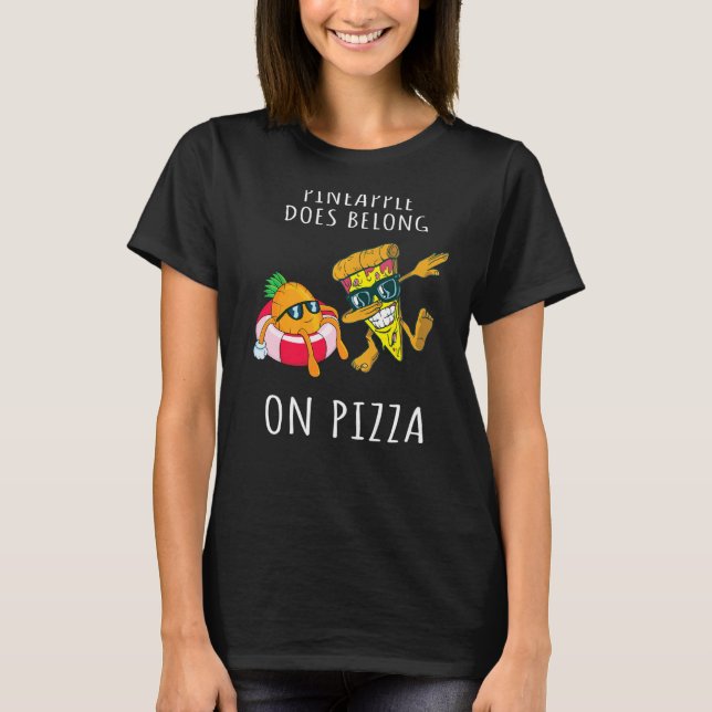 Pizza Hawaii Pineapple Pizza Food T Shirt (Framsida)